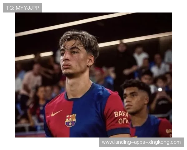 吉列收到了多方报价但坚持专注巴萨一线队学习与成长 吉列收到了多方报价但坚持专注巴萨一线队学习与成长